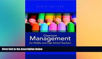 Big Deals  Classroom Management for Middle and High School Teachers (9th Edition)  Free Full Read