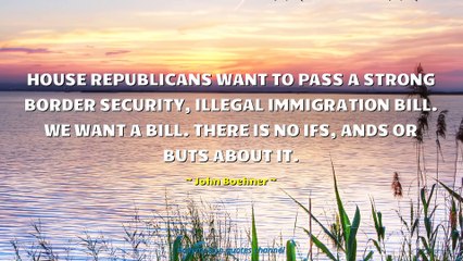 John Boehner Quotes #1