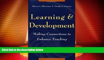 Big Deals  Learning and Development: Making Connections to Enhance Teaching  Free Full Read Best