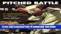 [PDF] Pitched Battle: 35 of Baseball s Greatest Duels from the Mound [Online Books]