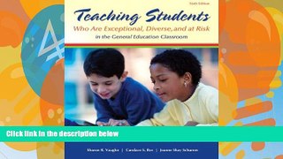 Big Deals  Teaching Students Who are Exceptional, Diverse, and At Risk in the General Education