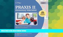 Big Deals  Praxis II Elementary Education Multiple Subjects (5001): Study Guide with Practice Test