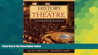 Big Deals  History of the Theatre, Foundation Edition  Free Full Read Best Seller
