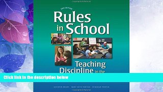 Must Have PDF  Rules in School: Teaching Discipline in the Responsive Classroom ( Second Edition