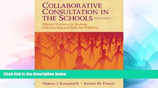 Big Deals  Collaborative Consultation in the Schools: Effective Practices for Students with