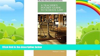 Big Deals  A Teacher s Pocket Guide to School Law (3rd Edition) (Allyn   Bacon Educational