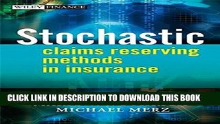 Collection Book Stochastic Claims Reserving Methods in Insurance
