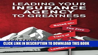 Collection Book Leading Your Insurance Agency To Greatness: Based on: The Five Tiers Of Agency