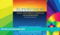 Big Deals  SuperVision and Instructional Leadership: A Developmental Approach (8th Edition)  Best