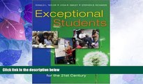 Big Deals  Exceptional Students: Preparing Teachers for the 21st Century  Free Full Read Most Wanted