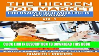 [PDF] The Hidden Job Market: Vol. 1 - Great Jobs as a Merchandiser or Manufacturer s