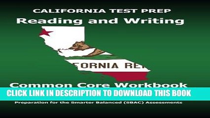 [PDF] CALIFORNIA TEST PREP Reading and Writing Common Core Workbook Grade 3: Preparation for the