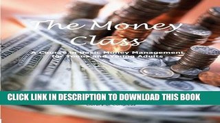 Collection Book The Money Class: A Course in Basic Money Management for Teens and Young Adults
