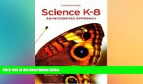 Big Deals  Science K-8: An Integrated Approach (11th Edition)  Best Seller Books Most Wanted