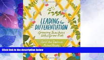 Big Deals  Leading for Differentiation: Growing Teachers Who Grow Kids  Best Seller Books Most