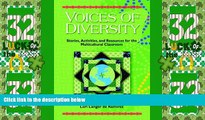 Big Deals  Voices of Diversity: Stories, Activities and Resources for the Multicultural Classroom