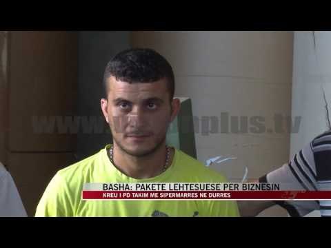 Basha: Paketë lehtësuese për biznesin - News, Lajme - Vizion Plus