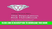Collection Book The Reputation Risk Handbook: Surviving and Thriving in the Age of