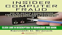 Collection Book Insider Computer Fraud: An In-depth Framework for Detecting and Defending against