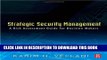 Collection Book Strategic Security Management: A Risk Assessment Guide for Decision Makers