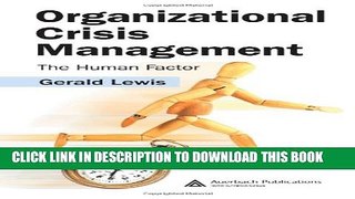 Collection Book Organizational Crisis Management: The Human Factor