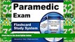 Big Deals  Paramedic Exam Flashcard Study System: Paramedic Test Practice Questions   Review for