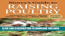 Collection Book Storey s Guide to Raising Poultry, 4th Edition: Chickens, Turkeys, Ducks, Geese,