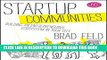 New Book Startup Communities: Building an Entrepreneurial Ecosystem in Your City