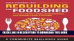 New Book Rebuilding the Foodshed: How to Create Local, Sustainable, and Secure Food Systems