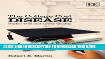 Collection Book The College Cost Disease: Higher Cost and Lower Quality