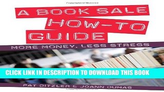 Collection Book A Book Sale How-To Guide: More Money, Less Stress