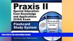 Big Deals  Praxis II Special Education: Core Knowledge and Applications (5354) Exam Flashcard