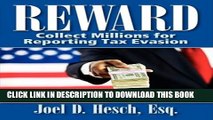 Collection Book Reward: Collecting Millions for Reporting Tax Evasion, Your Complete Guide to the