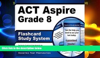 Big Deals  ACT Aspire Grade 8 Flashcard Study System: ACT Aspire Test Practice Questions   Exam