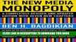 Collection Book The New Media Monopoly: A Completely Revised and Updated Edition With Seven New