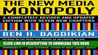 Collection Book The New Media Monopoly: A Completely Revised and Updated Edition With Seven New