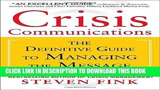 Collection Book Crisis Communications: The Definitive Guide to Managing the Message