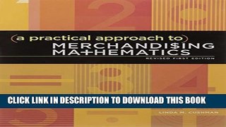 New Book A Practical Approach to Merchandising Mathematics Revised First Edition