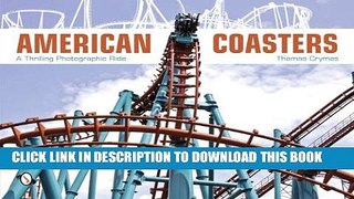 New Book American Coasters: A Thrilling Photographic Ride