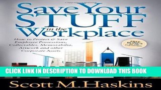 Collection Book Save Your Stuff in the Workplace: How to Protect   Save Employee Possessions,