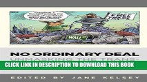 [PDF] No Ordinary Deal: Unmasking the Trans-Pacific Partnership Free Trade Agreement Popular Online