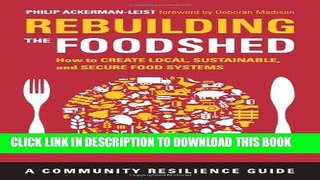 Collection Book Rebuilding the Foodshed: How to Create Local, Sustainable, and Secure Food Systems