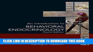 [PDF] An Introduction to Behavioral Endocrinology, Fourth Edition Full Colection