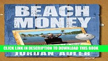 [PDF] Beach Money: Creating Your Dream Life Through Network Marketing Full Colection