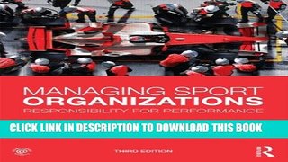 New Book Managing Sport Organizations: Responsibility for Performance