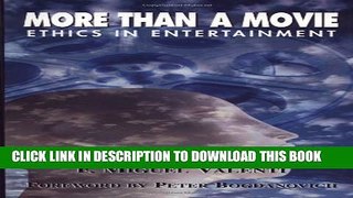 Collection Book More Than A Movie: Ethics In Entertainment