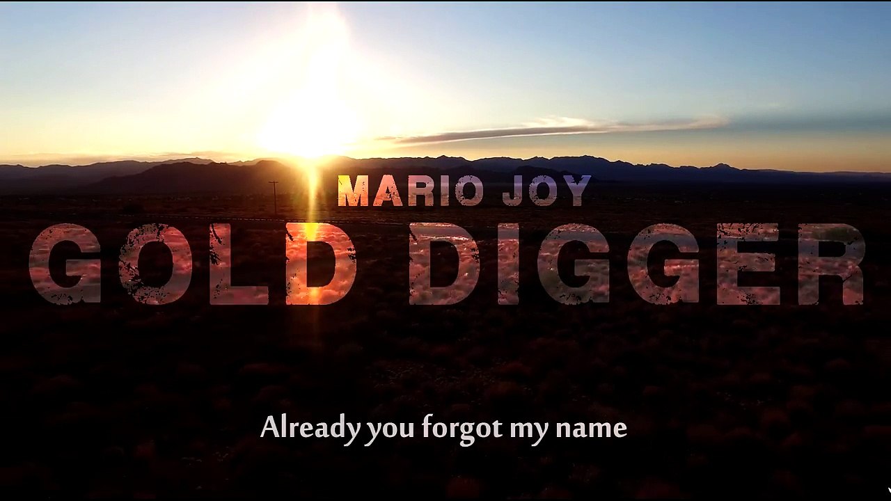 Mario Joy - Gold Digger (Official Lyric Video)