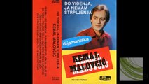 Kemal Malovcic - Moje su oci dve krupne suze