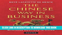 [PDF] The Chinese Way in Business: Secrets of Successful Business Dealings in China Popular