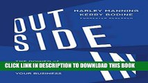 [PDF] Outside In: The Power of Putting Customers at the Center of Your Business Popular Colection